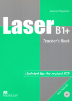 Laser B1+ Pre-FCE Level Teacher's Book +R - книга для учителя с диском