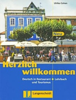 Herzlich Willkommen Neu Lehrbuch - учебник