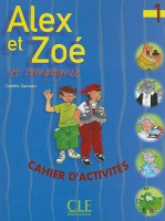 Alex et Zoe 1 Cahier d'activites - тетрадь