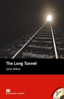 Long Tunnel, The Reader +D Beginner Level - книга для чтения c диском