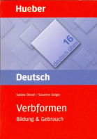 Deutsch Uben 16 Verbformen - пособие по грамматике Deutsch Uben 16 Verbformen - пособие по грамматике
