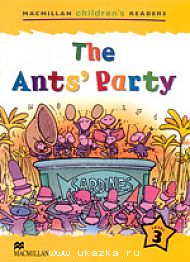 Ant's Party Reader Level 3 - книга для чтения