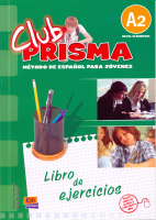 Club Prisma A2 Libro De Ejercicios - тетрадь Club Prisma A2 Libro De Ejercicios - тетрадь