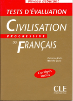 Civilisation progressive du Francais Debut Test - книга тестов