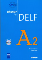 Reussir Le DELF A2 Livre +D - учебник с диском