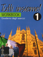 Tutti Insieme 1 Quaderno degli esercizi - тетрадь