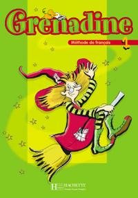 Grenadine 1 Livre de l'eleve - учебник Grenadine 1 Livre de l'eleve - учебник