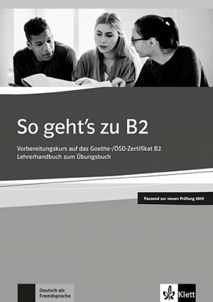 So geht's zu B2 Neu Lehrerhandbuch- книга для учителя So geht's zu B2 Neu Lehrerhandbuch- книга для учителя