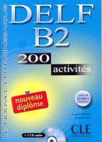 DELF B2 200 Activites Livre +D - учебник с диском