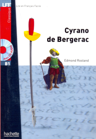 Cyrano De Bergerac + CD audio MP3 (B1) - книга для чтения с диском