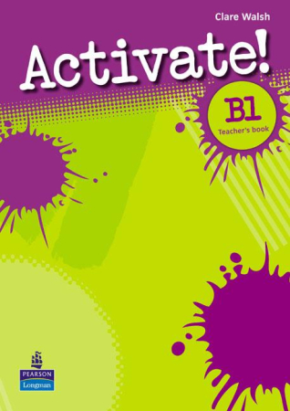 Activate Level B1 Teacher's Book - книга для учителя Activate Level B1 Teacher's Book - книга для учителя