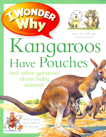 Kangaroos Have Pouches Reader - книга для чтения