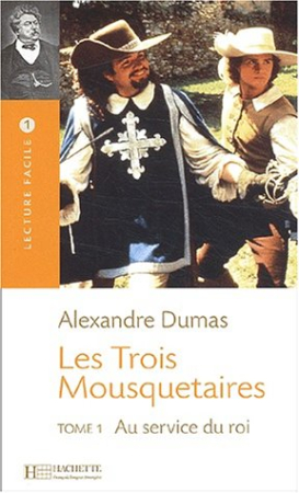 Les Trois Mousquetaires A1/A2 - книга для чтения