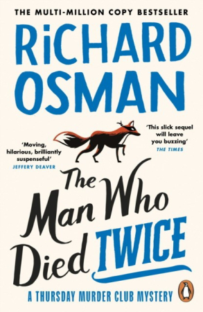 Man Who Died Twice, Osman Richard Man Who Died Twice, Osman Richard