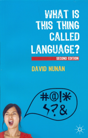 What Is This Thing Called Language? - учебник