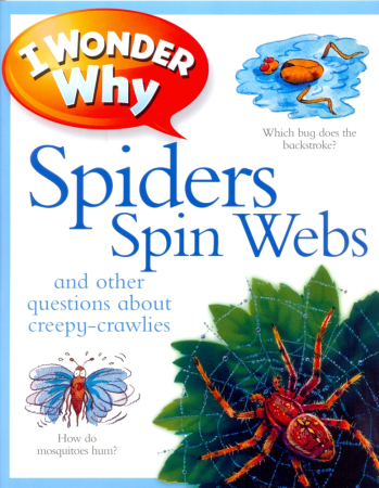 Spiders Spin Webs Reader - книга для чтения