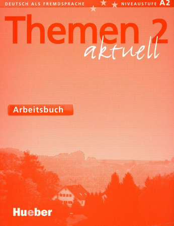 Themen Aktuell 2 Arbeitsbuch - тетрадь