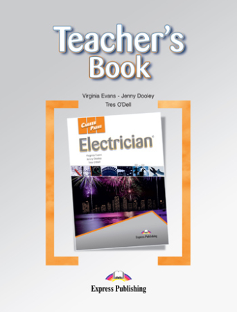 Electrician. Teacher's Book- книга для учителя Electrician. Teacher's Book- книга для учителя
