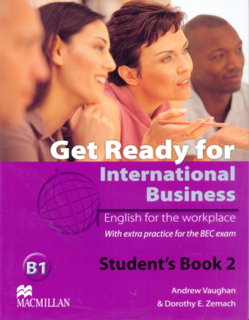 Get Ready For International Business Level 2 Student's Book (BEC) - учебник Get Ready For International Business Level 2 Student's Book (BEC) - учебник
