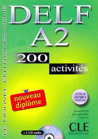 DELF A2 200 Activites Livre +D - учебник с диском