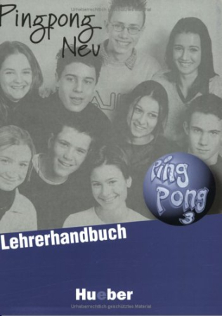 Pingpong Neu 3 Lehrerhandbuch - книга для учителя