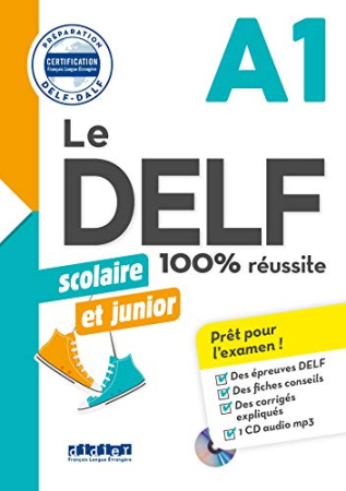 Le DELF scolaire et junior 100% reussite