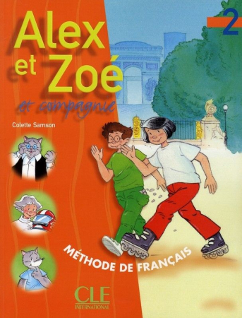 Alex et Zoe 2 Livre de l'eleve - учебник