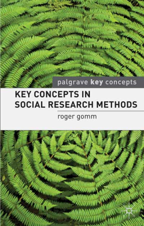 Key Concepts in Social Research Methods