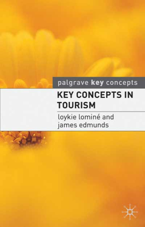 Key Concepts in Tourism - учебник