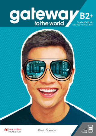 Gateway to the World B2+ Student's Book + Webcode - учебник с доступом к интернет ресурсам