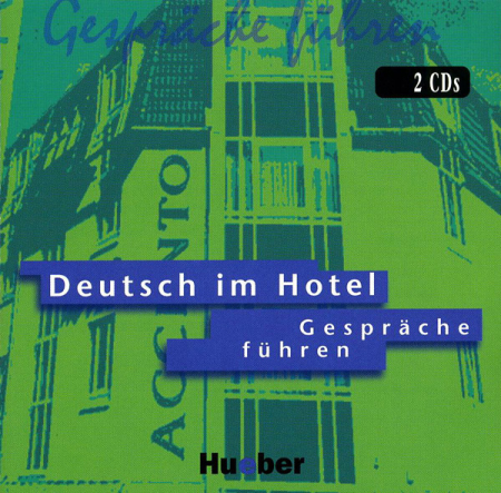 Deutsch im Hotel Gesprache fuhren CD(x2) - аудиодиски