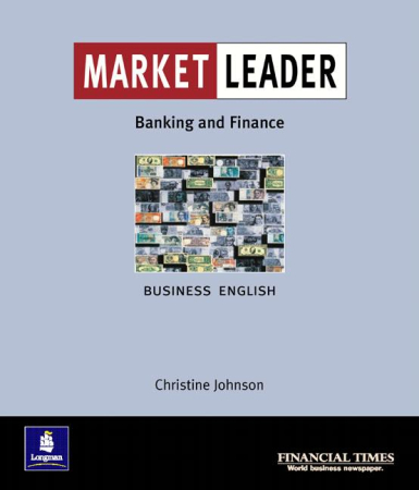 Market Leader 1st Edition Banking and Finance - учебник Market Leader 1st Edition Banking and Finance - учебник