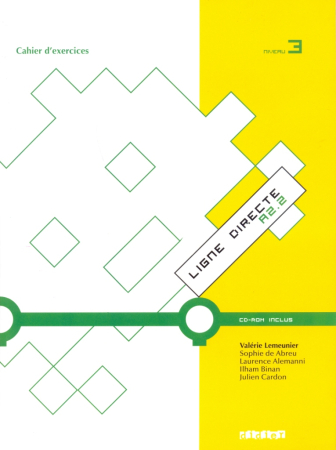 Ligne directe 3. Cahier + R - тетрадь с диском