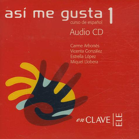 Asi me Gusta 1 Class CD - аудиодиски Asi me Gusta 1 Class CD - аудиодиски