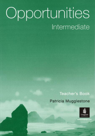 Opportunities Intermediate Level 1st Edition Teacher's Book - книга для учителя