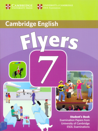 Cambridge Young Learners English Tests 7 Flyers Student's Book - учебник