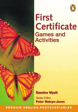 First Certificate Games and Activities Teacher's Resource Book - раздаточные материалы