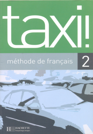 Taxi 2 Livre de l'eleve - учебник
