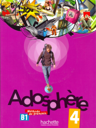 Adosphere 4 Livre de l'eleve + R -  учебник с диском