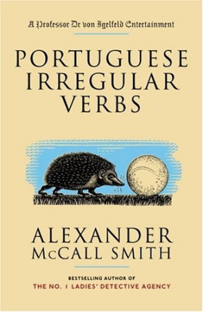 Portuguese Irregular Verbs. A. McCall Smith - книга для чтения