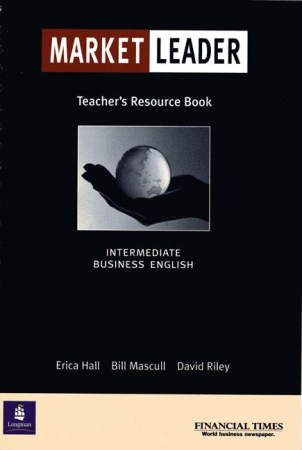 Market Leader Intermediate Level 1st Edition Teacher's Book - книга для учителя